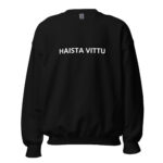 Collegepaita - HAISTA VITTU
